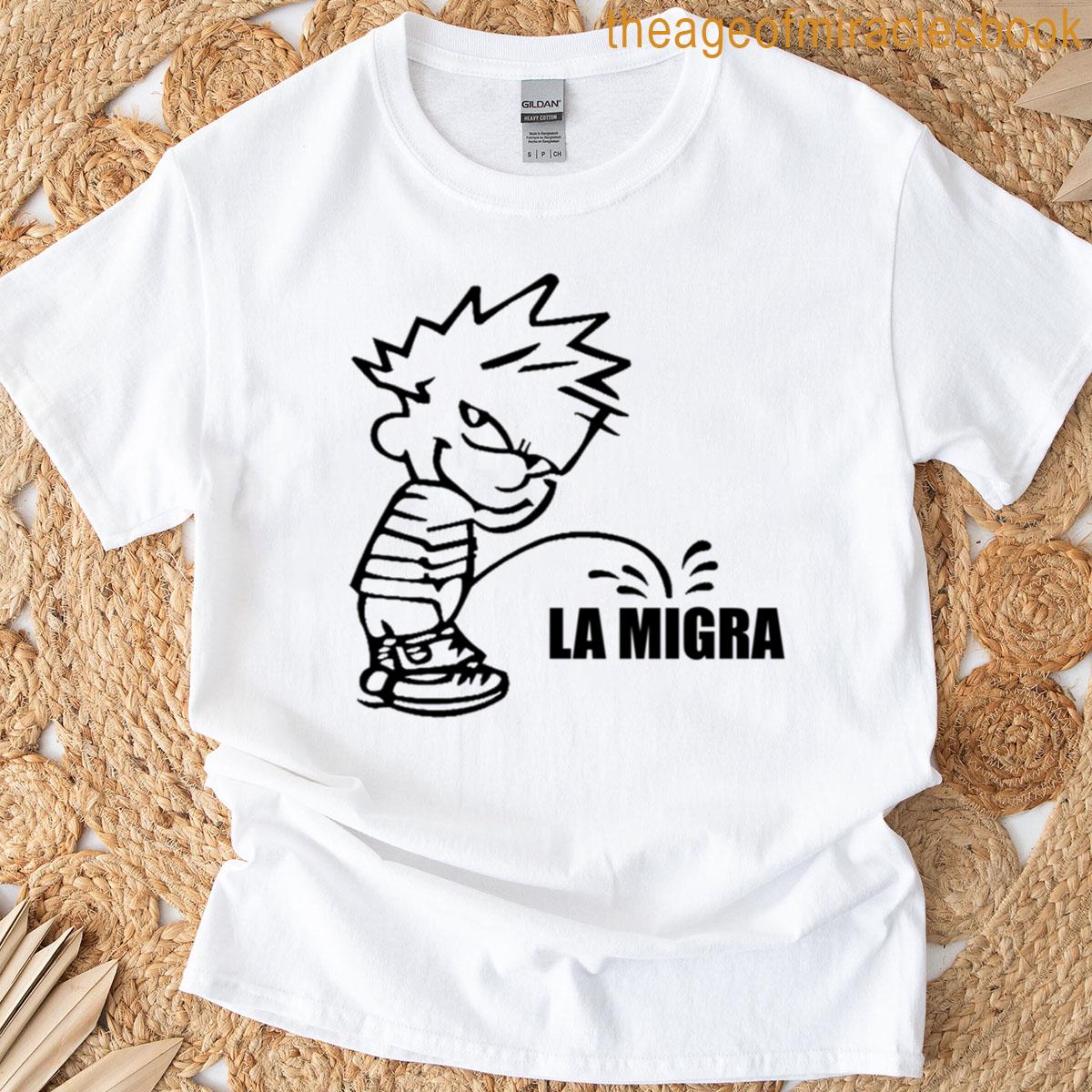 Calvin Peeing On La Migra T-shirt