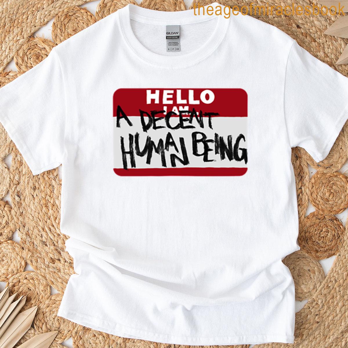 Decent Human Being T-shirt