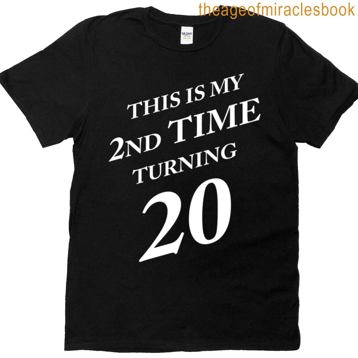Funny 40th Birthday Gag Gift T-shirt