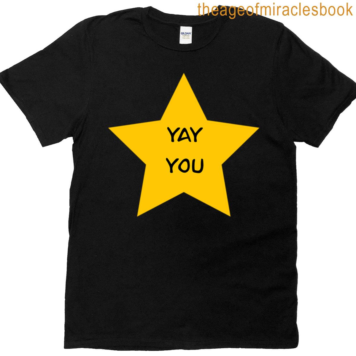 Gold Star – Yay You T-shirt
