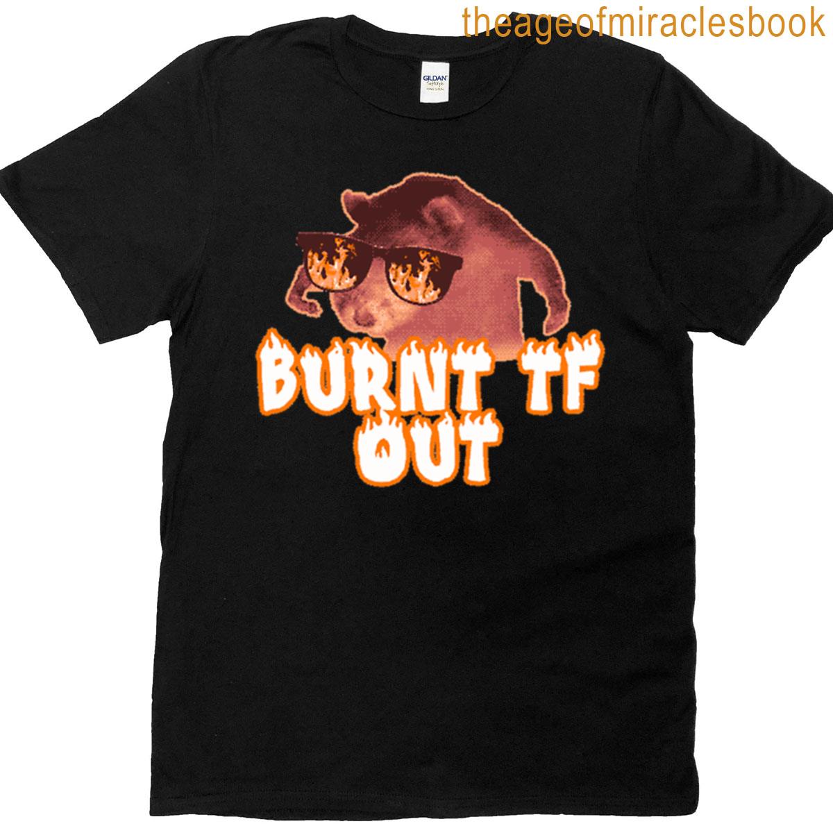 Burnt Tf Out Rat Oversized T-shirt