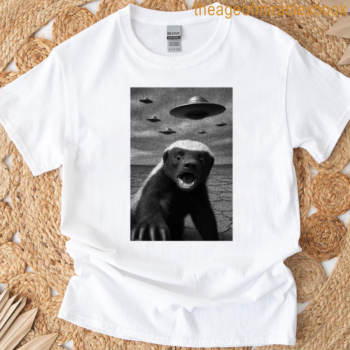 Honey Badger Hates Ufos T-shirt