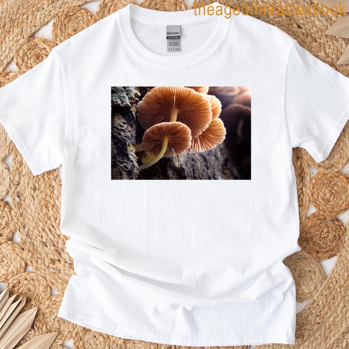 Mushroom Is Blooming On A Tree T-shirt