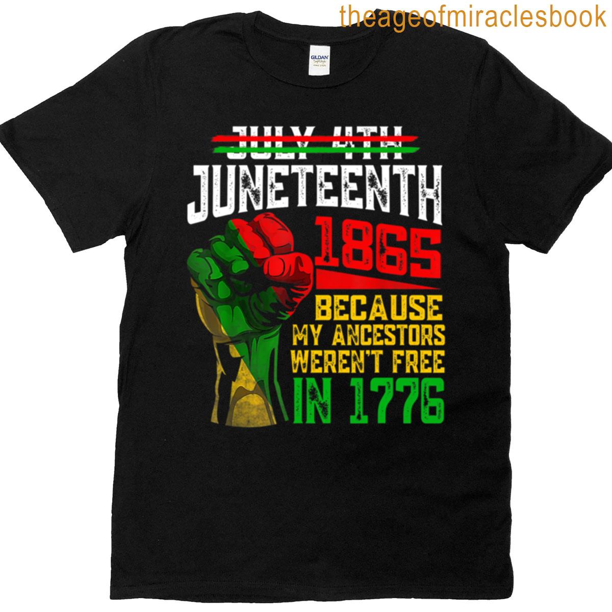 4th July Juneteenth Independence Freedom Day T-shirt