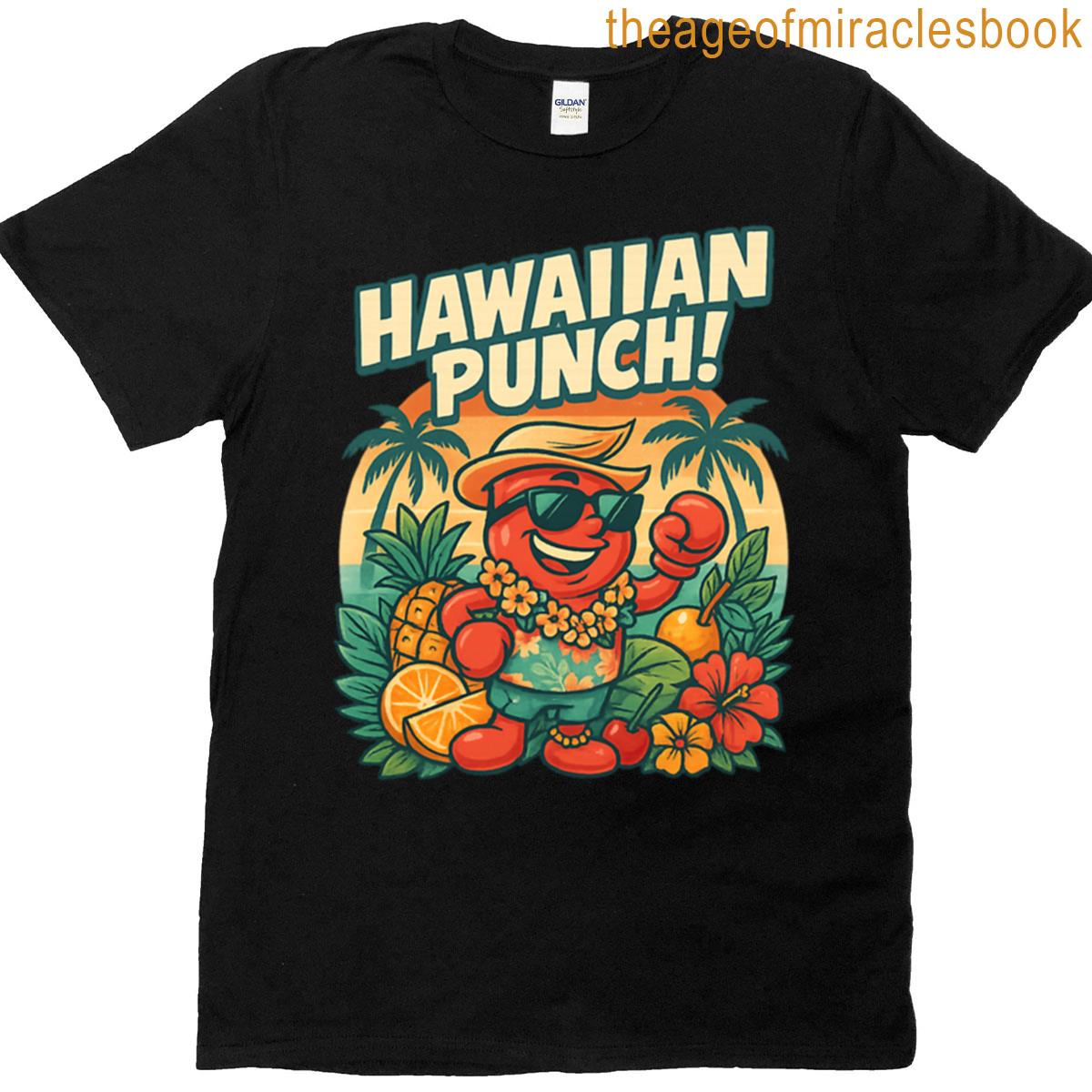 Hawaiian Punch 2 T-shirt