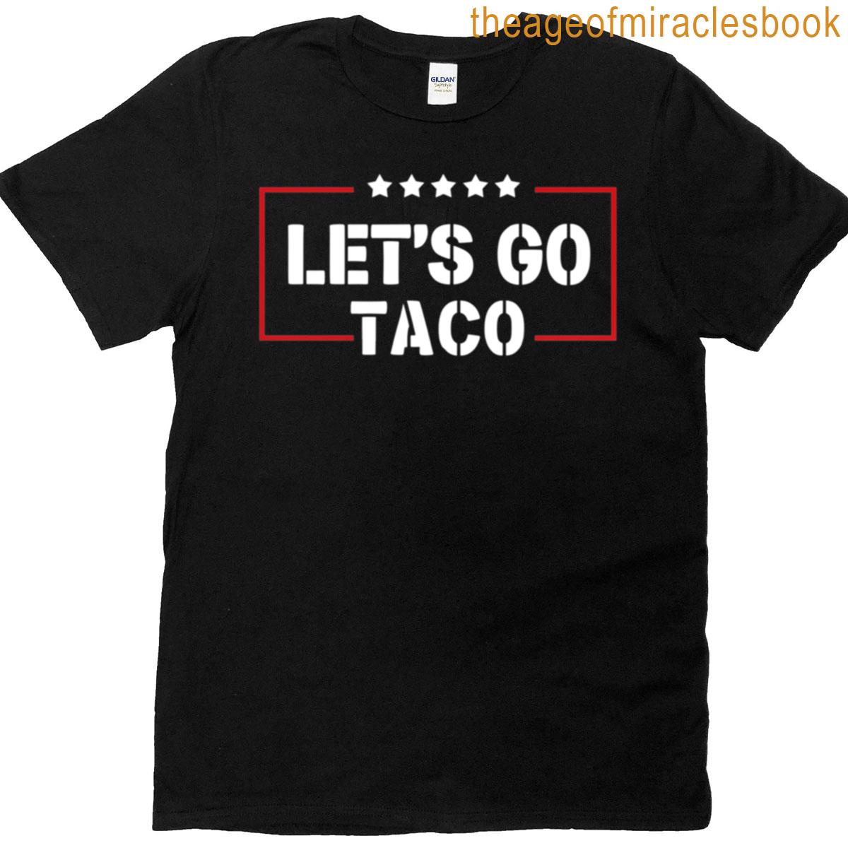 Lets Go Taco – Minimalist Design T-shirt