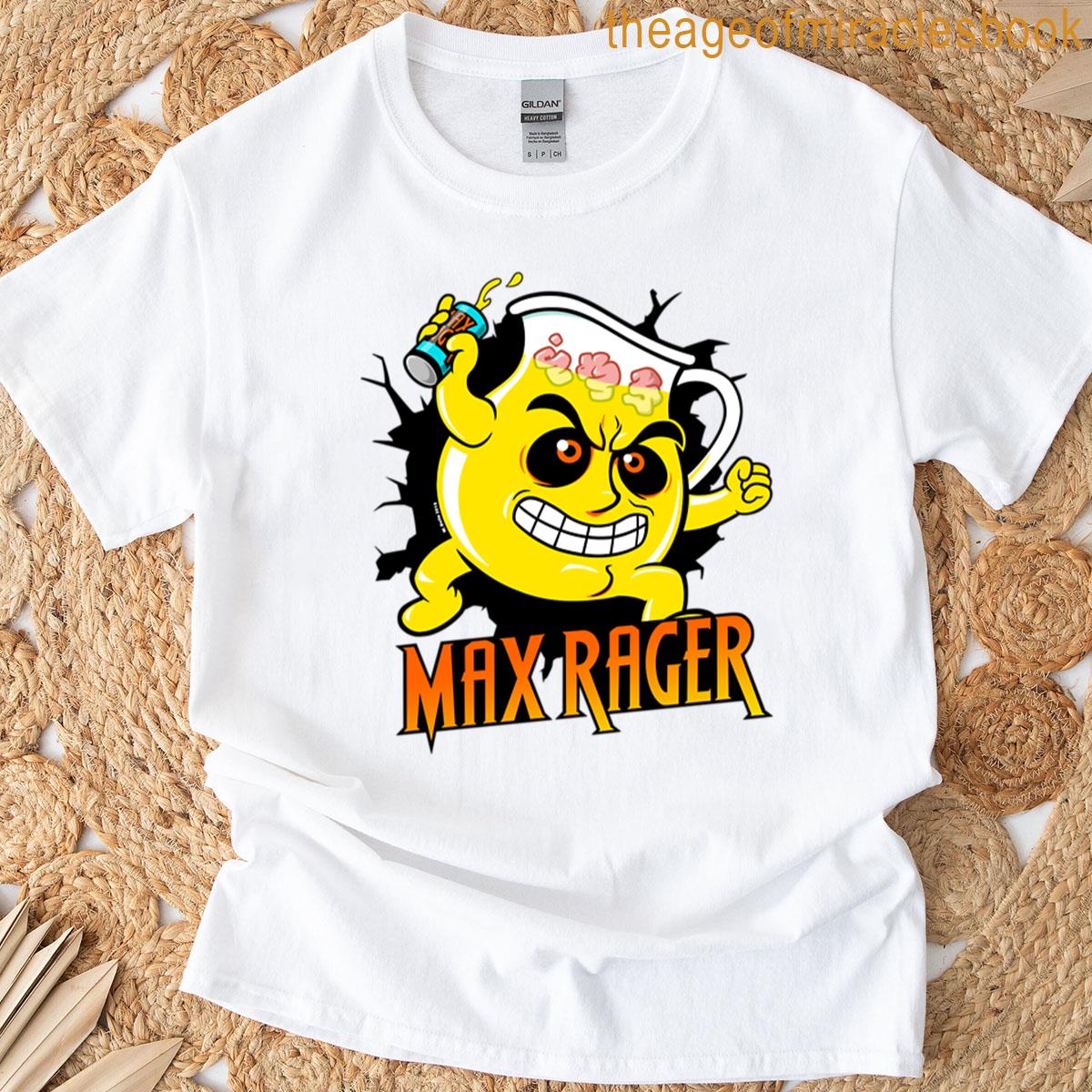 Max Rager T-shirt