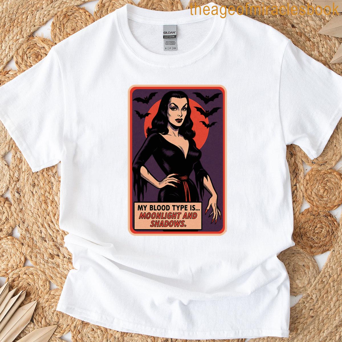My Blood Type Is Moonlight And Shadows T-shirt