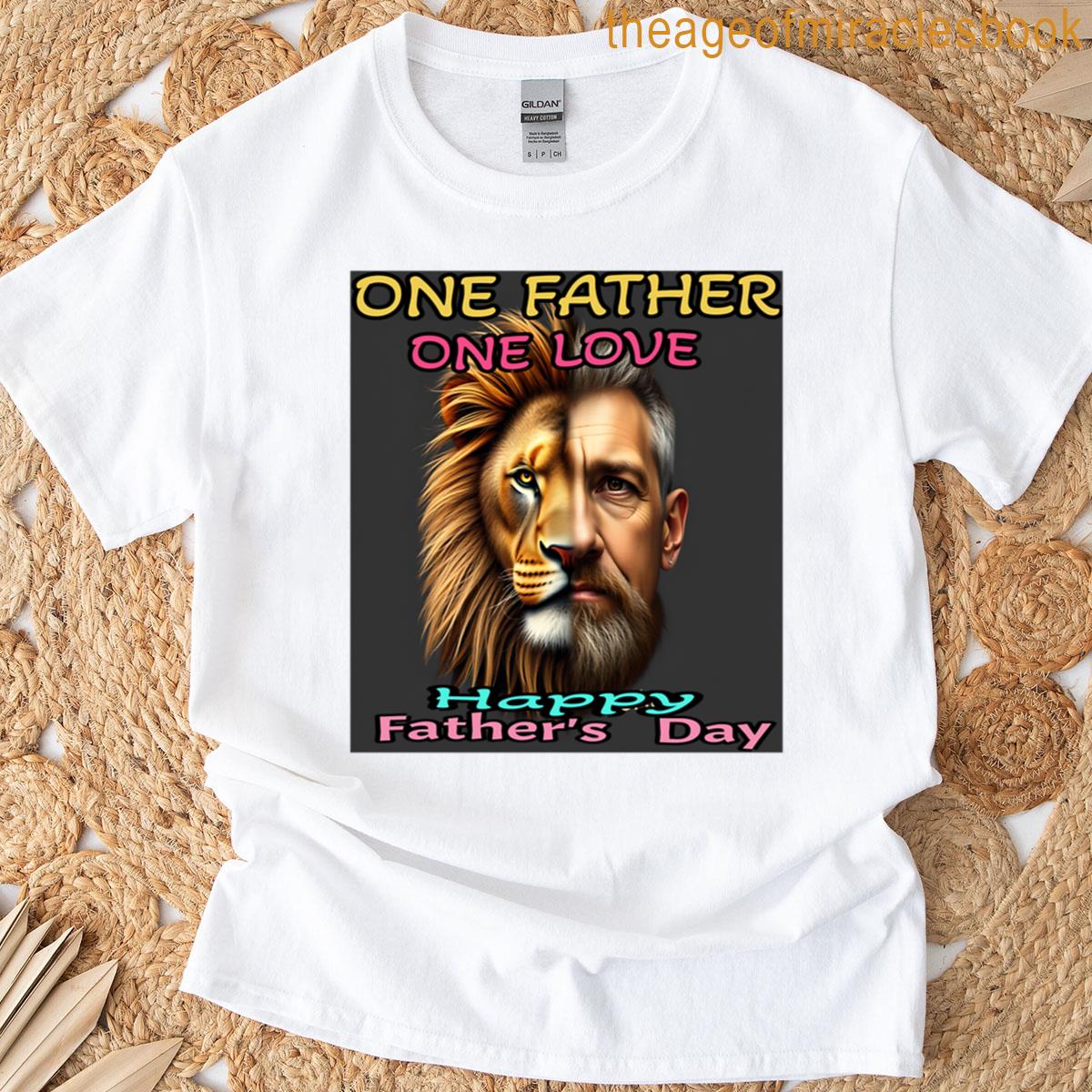 One Father One Love One Hero T-shirt