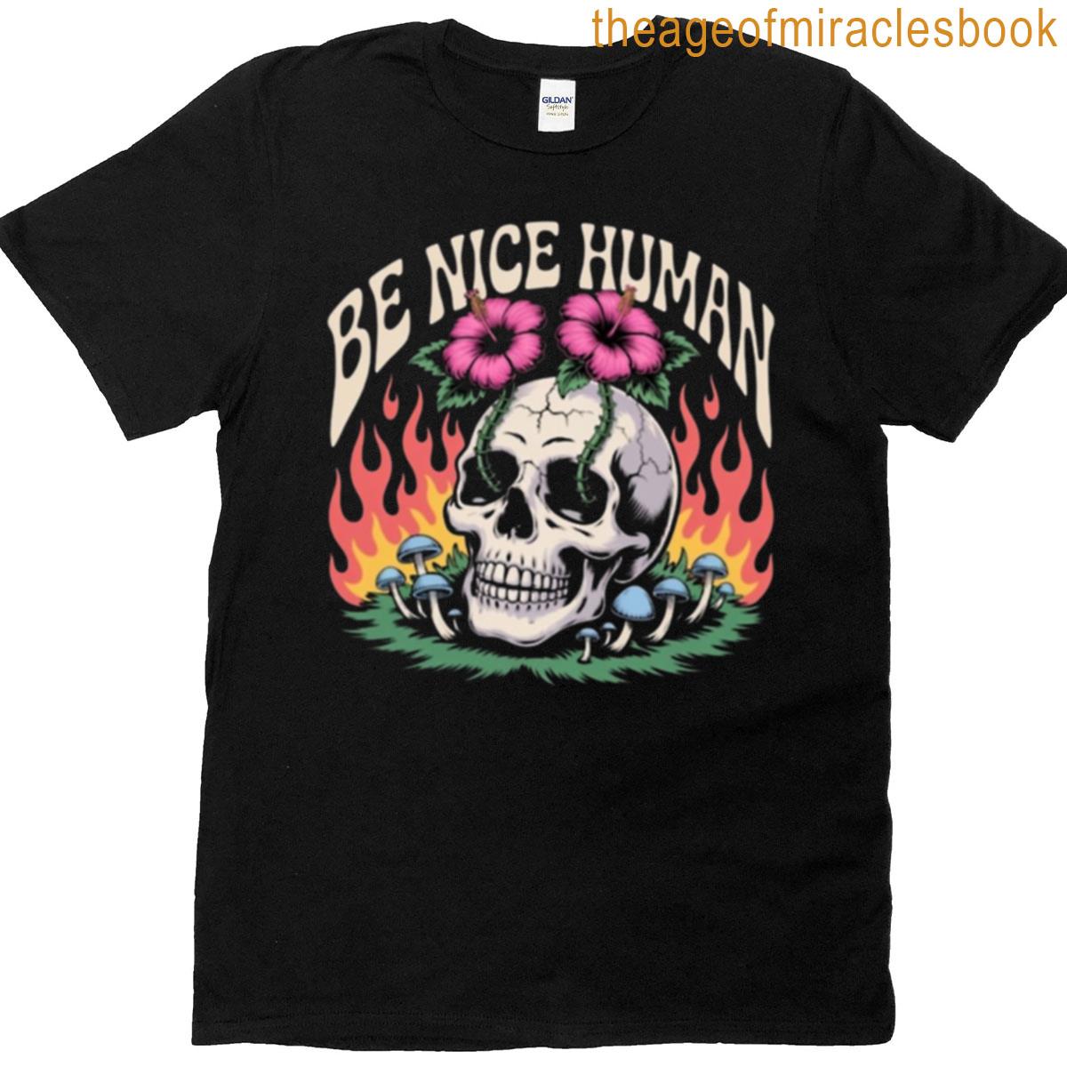 Be A Nice Human Oversized T-shirt
