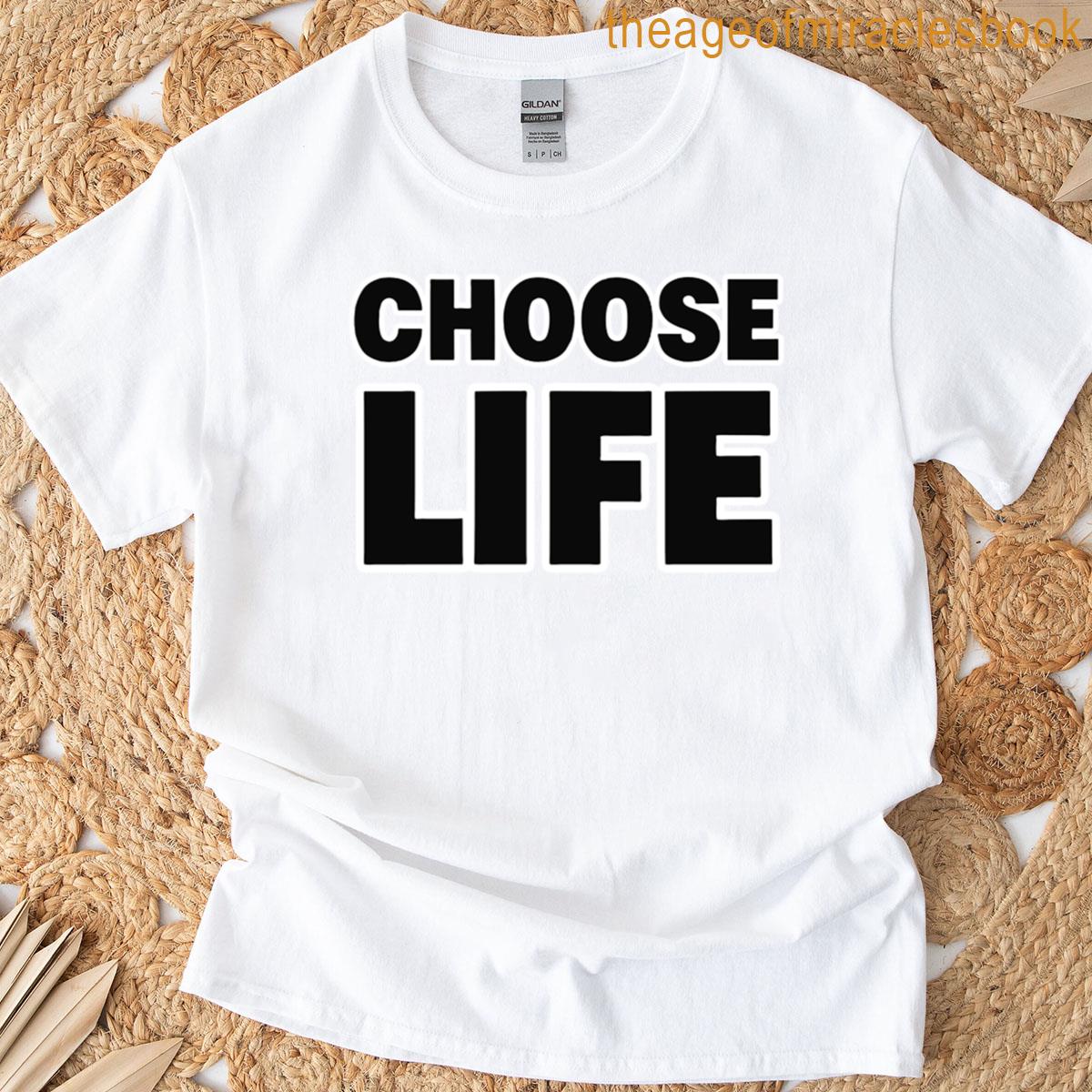 Choose Life Bold Motivational Statement Design T-shirt