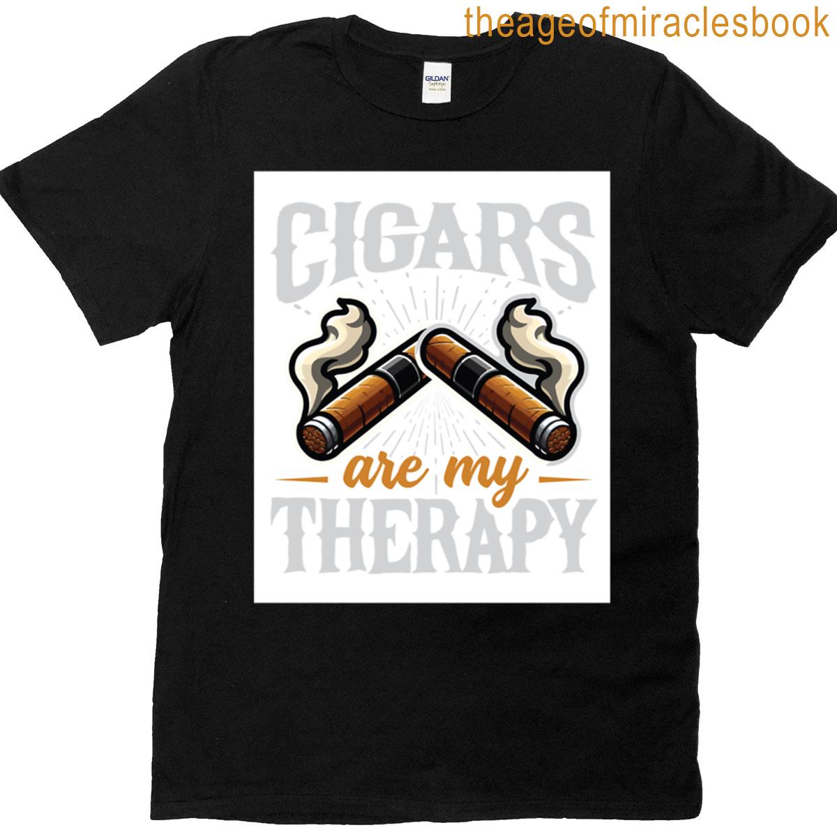 Cigars Are My Therapy T-shirt