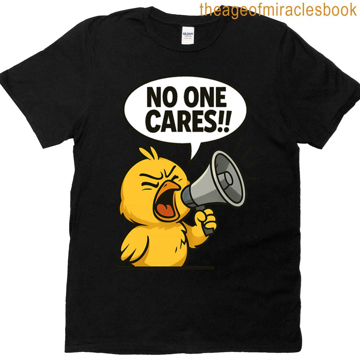 No One Cares Angry Chick Sticker Peeking Problems Oversized T-shirt