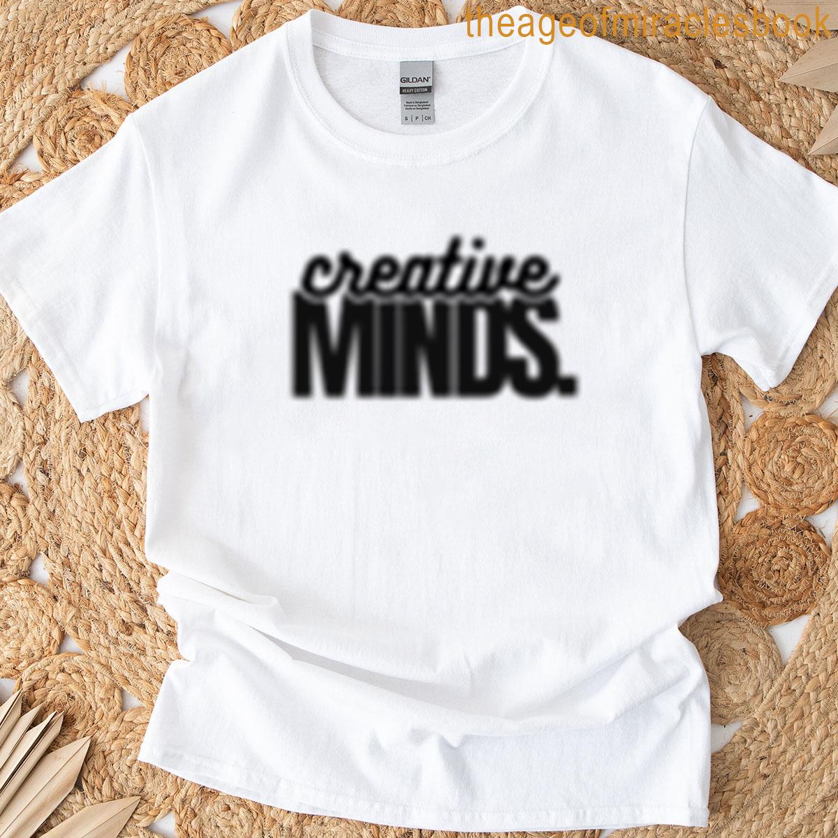 Creative Minds T-shirt