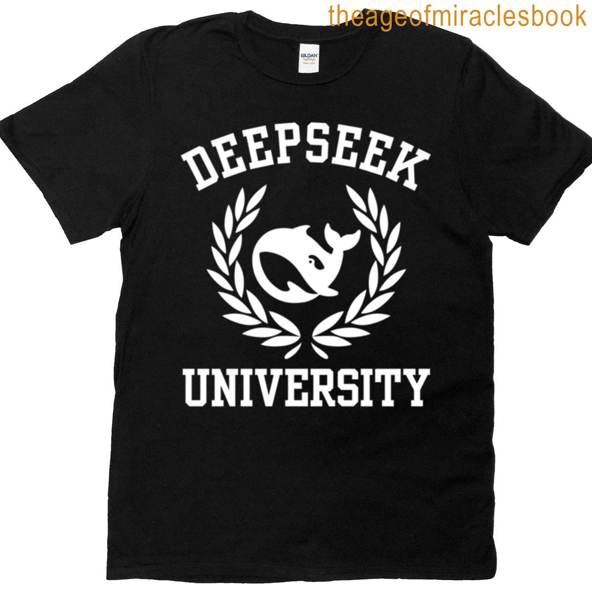 Deepseek University T-shirt