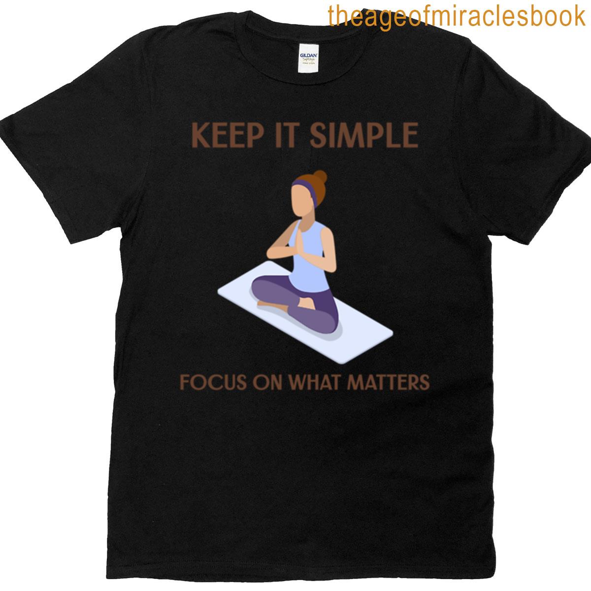 Keep It Simple T-shirt