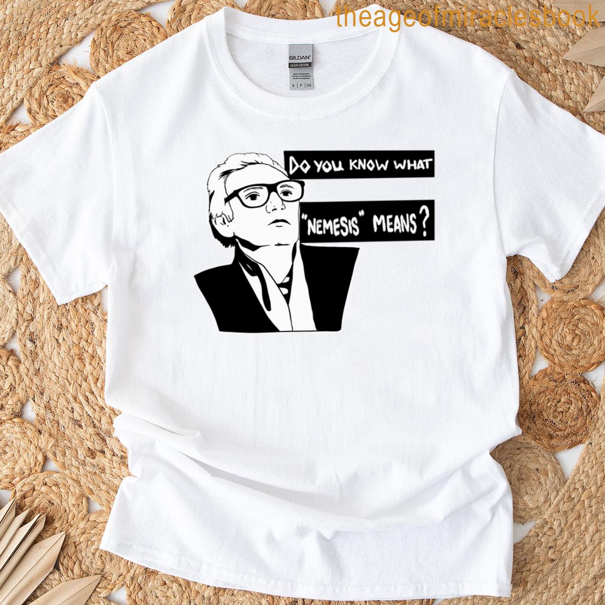 Nemesis T-shirt