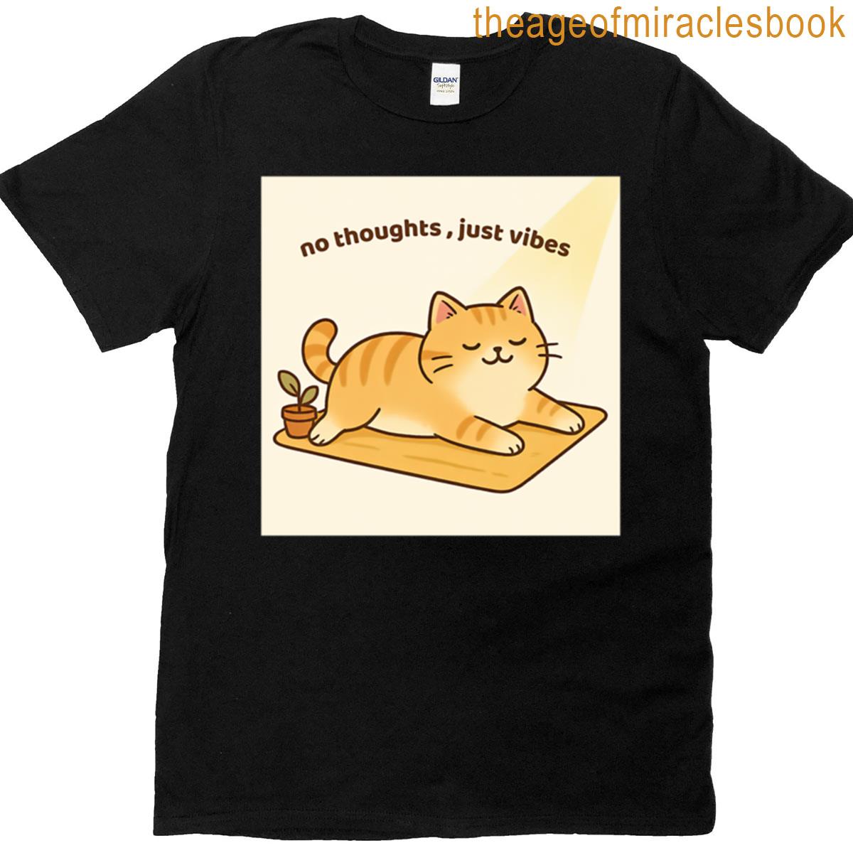 No Thoughts Just Vibes Cute Orange Cat T-shirt