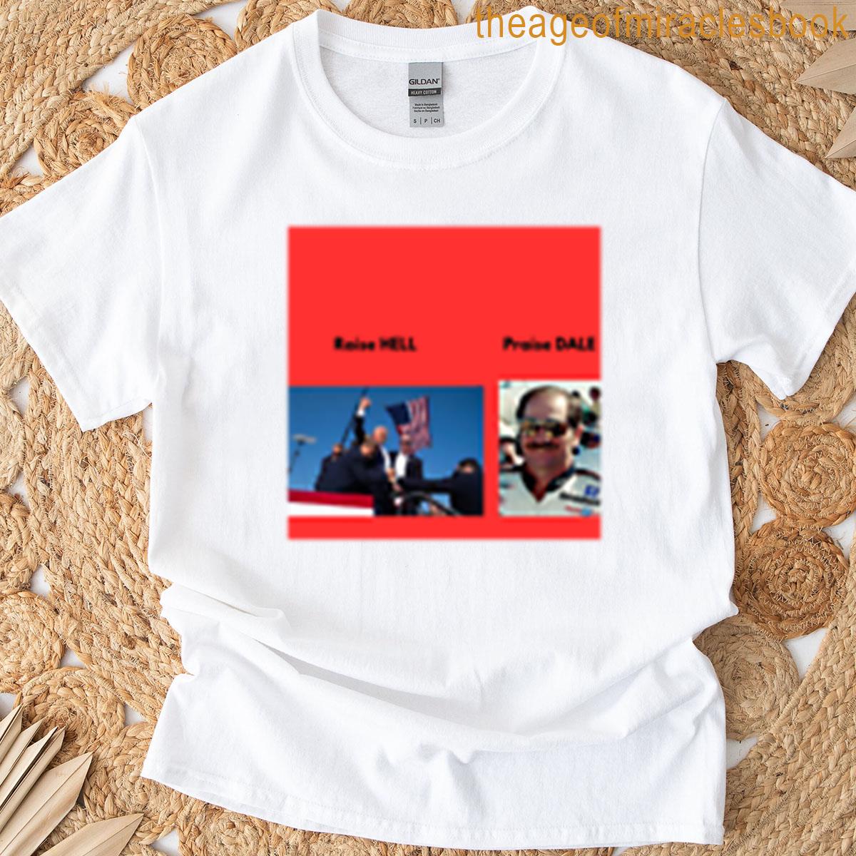 Raise Hell Praise Dale Oversized T-shirt