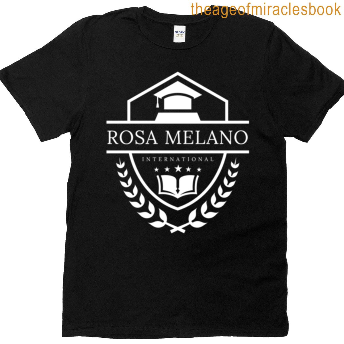 Rosa Melano International School Meme Joke T-shirt