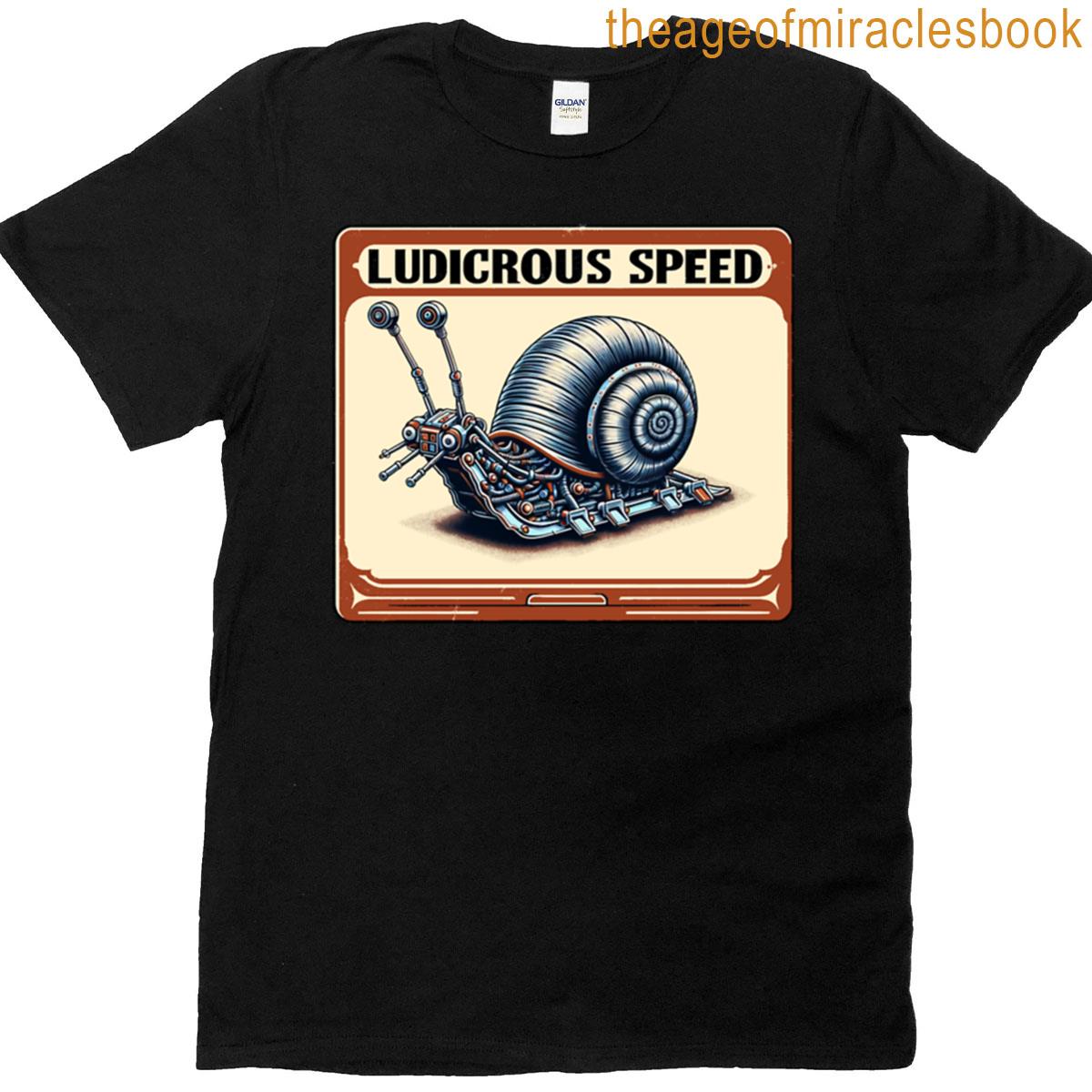 Snail – Ludicrous Speed – Spaceballs T-shirt