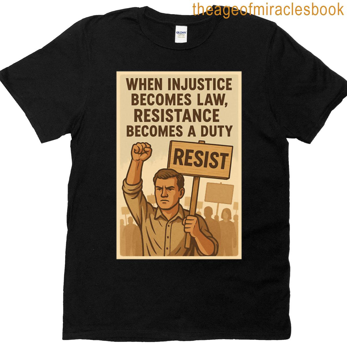 When Injustice Becomes Law Oversized T-shirt