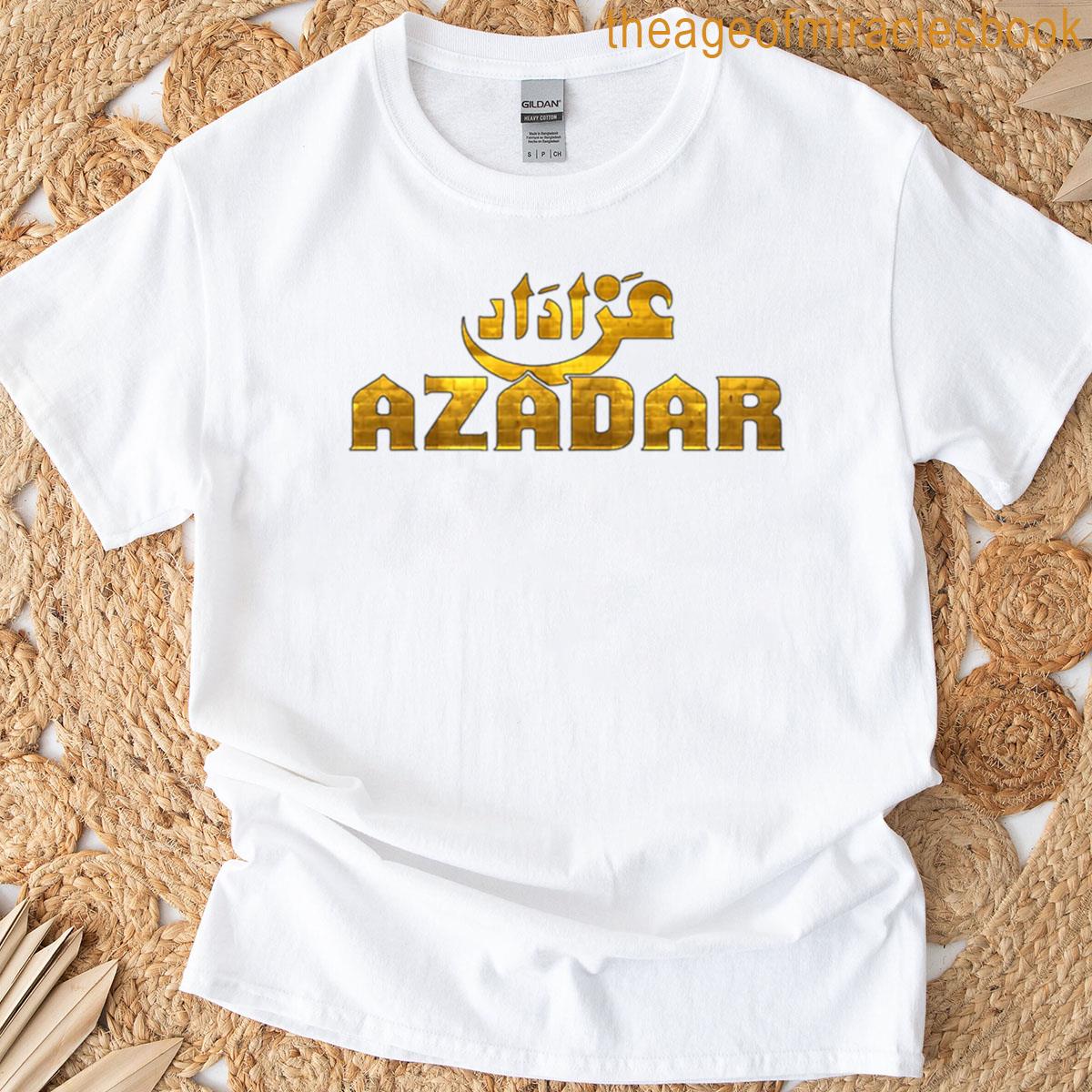 Azadar E Hussain T-shirt