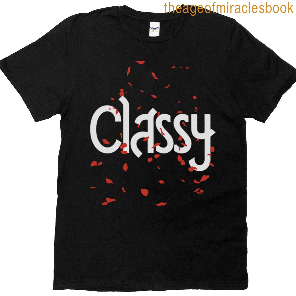 Classy Vibes Only M22 T-shirt