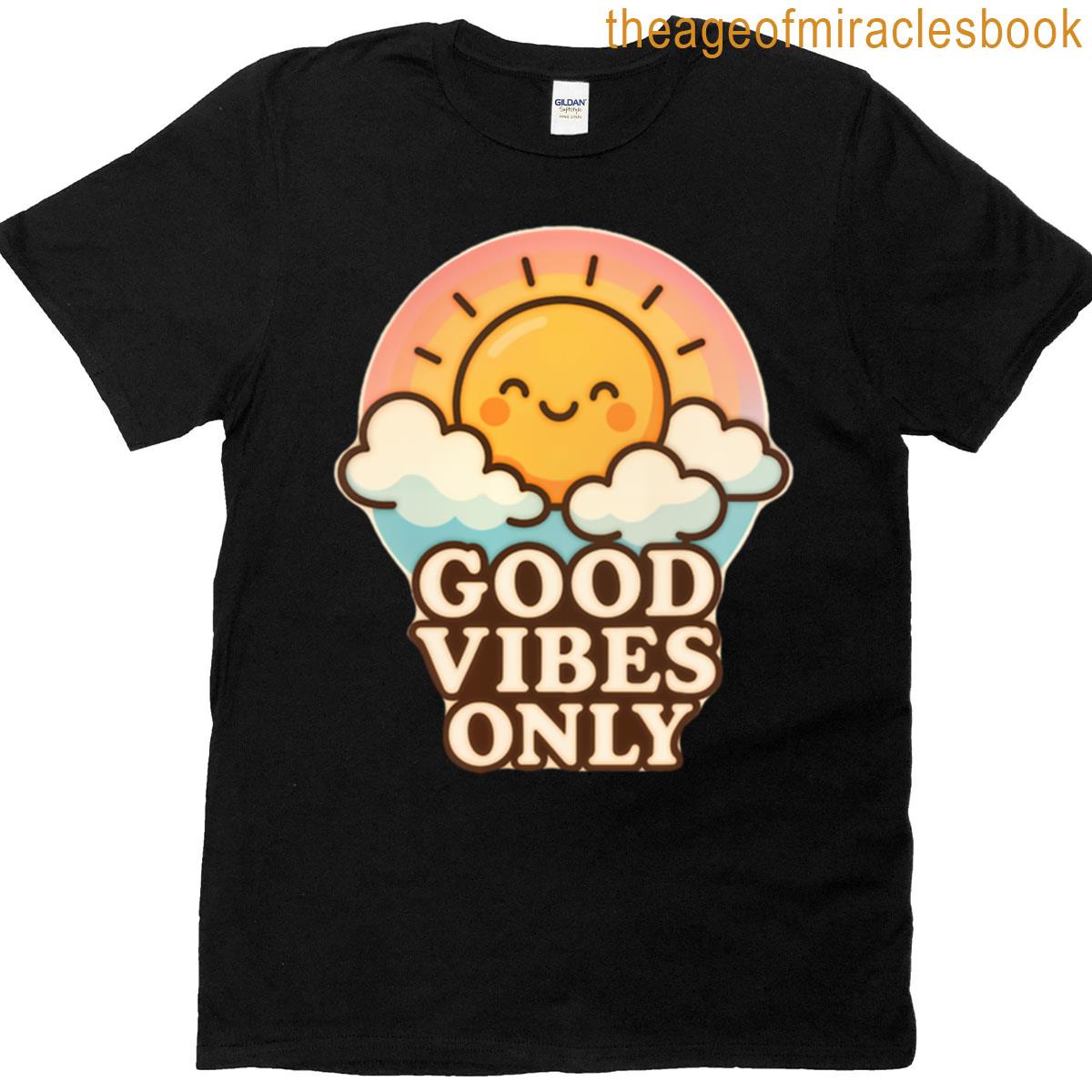 Good Vibes Only T-shirt