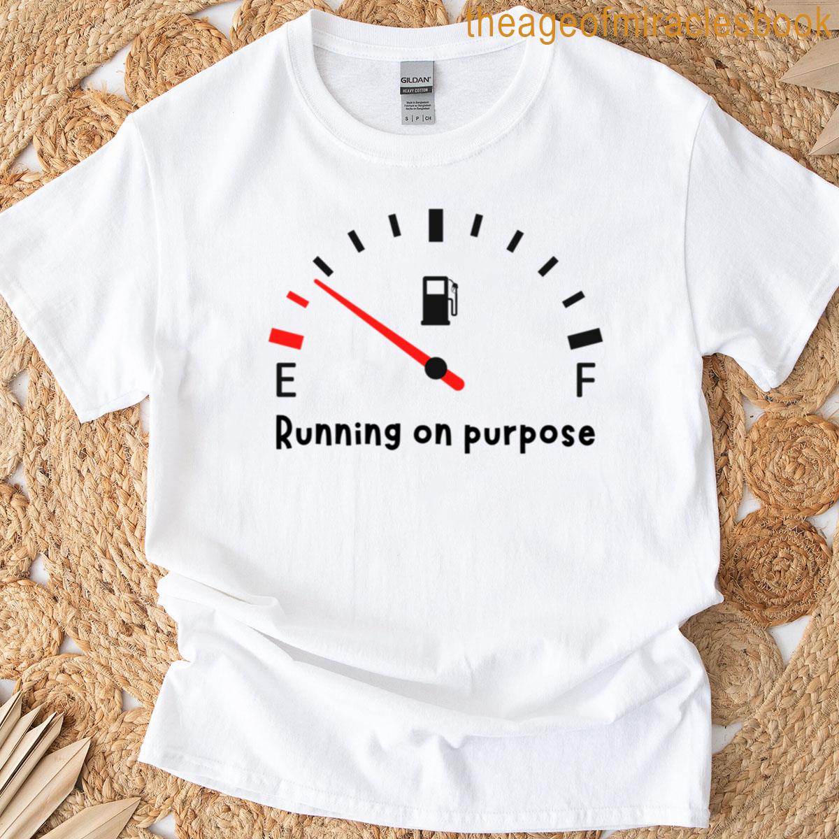 Running On Purpose T-shirt