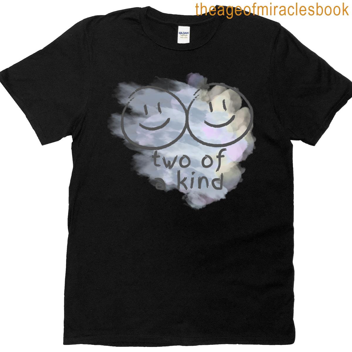 Two Of A Kind T-shirt
