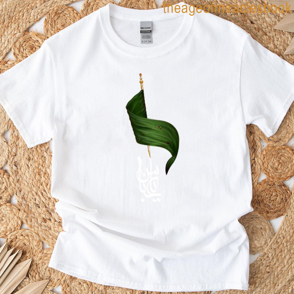 Ya Abbas Alamdar T-shirt