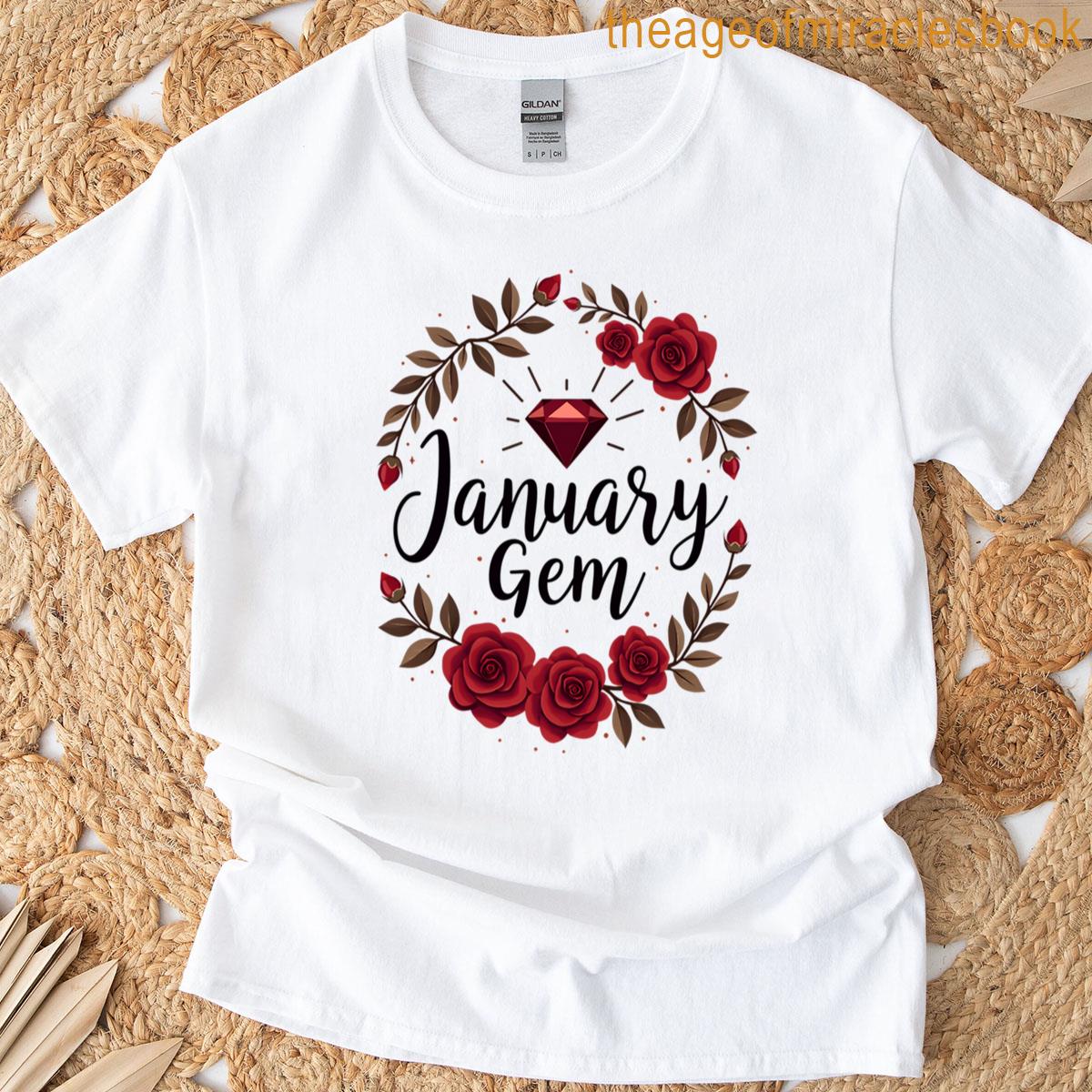 January Gem Garnet Birthstone T-shirt