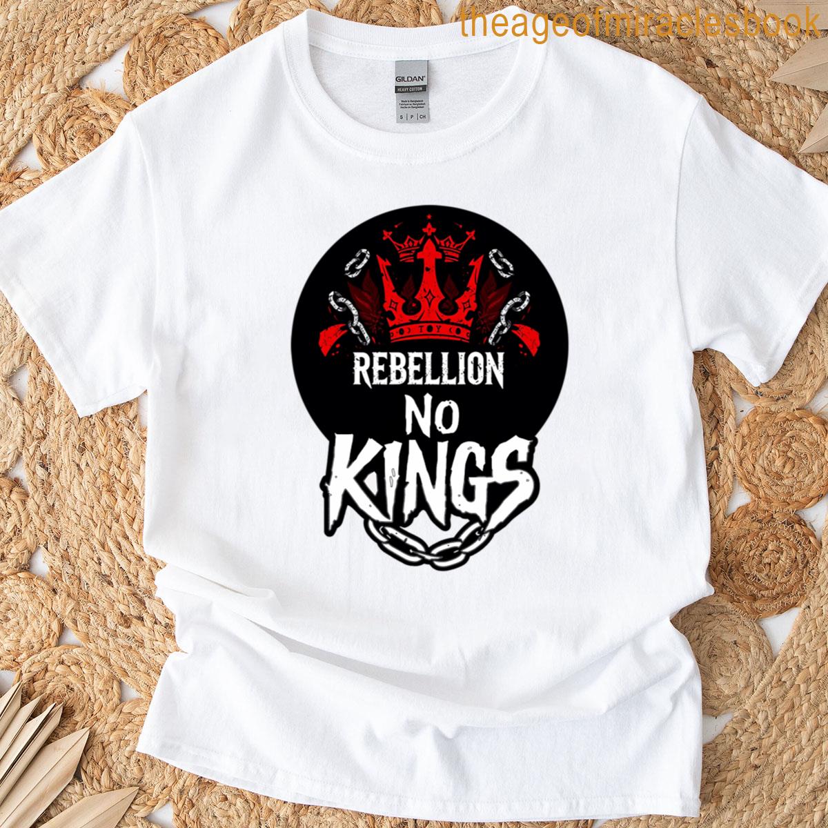 No Kings Rebellion T-shirt