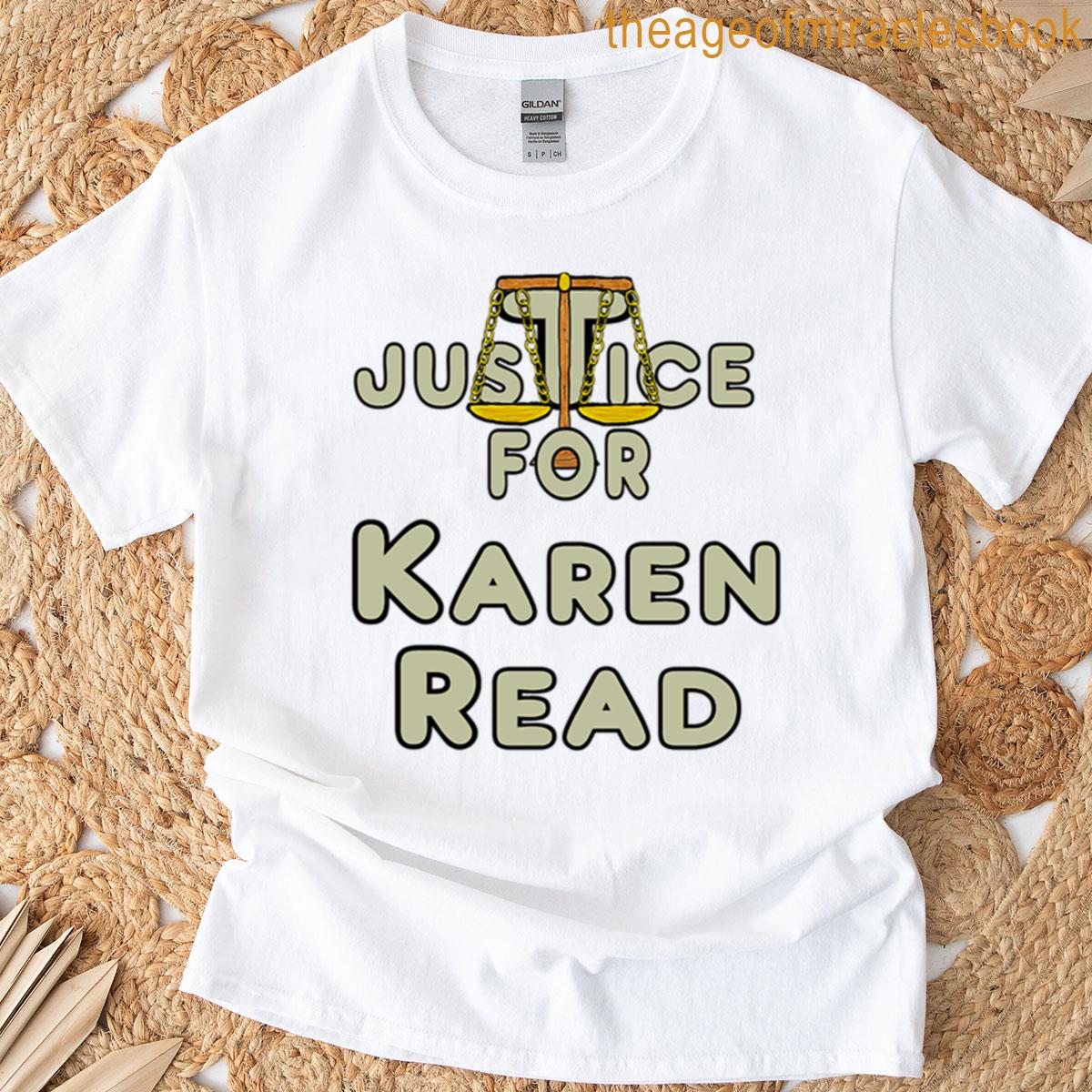 Justice For Karen Read T-shirt