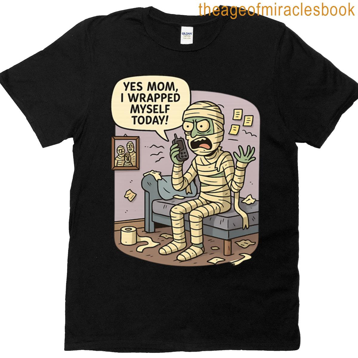 Mummy Issues Overwrapped And Over It T-shirt