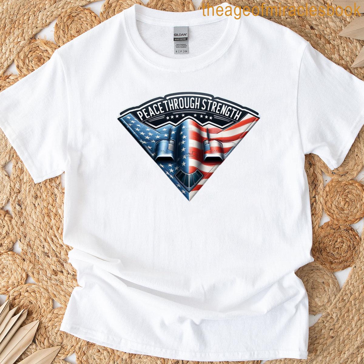 Peace Through Strength B-2 Bomber T-shirt
