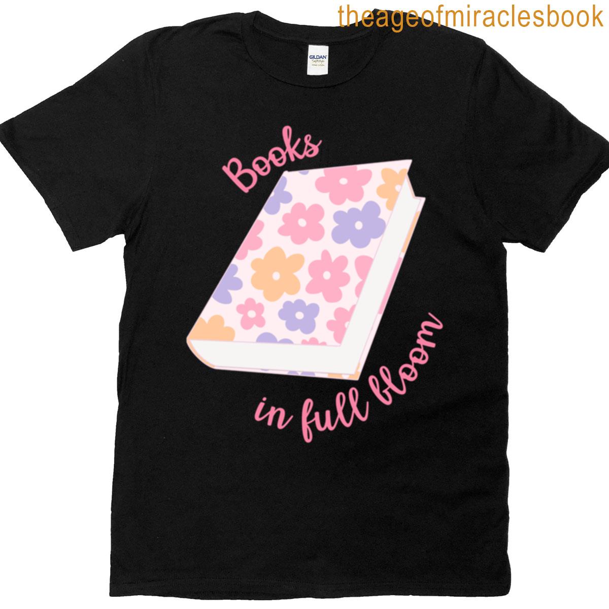Books In Full Bloom T-shirt