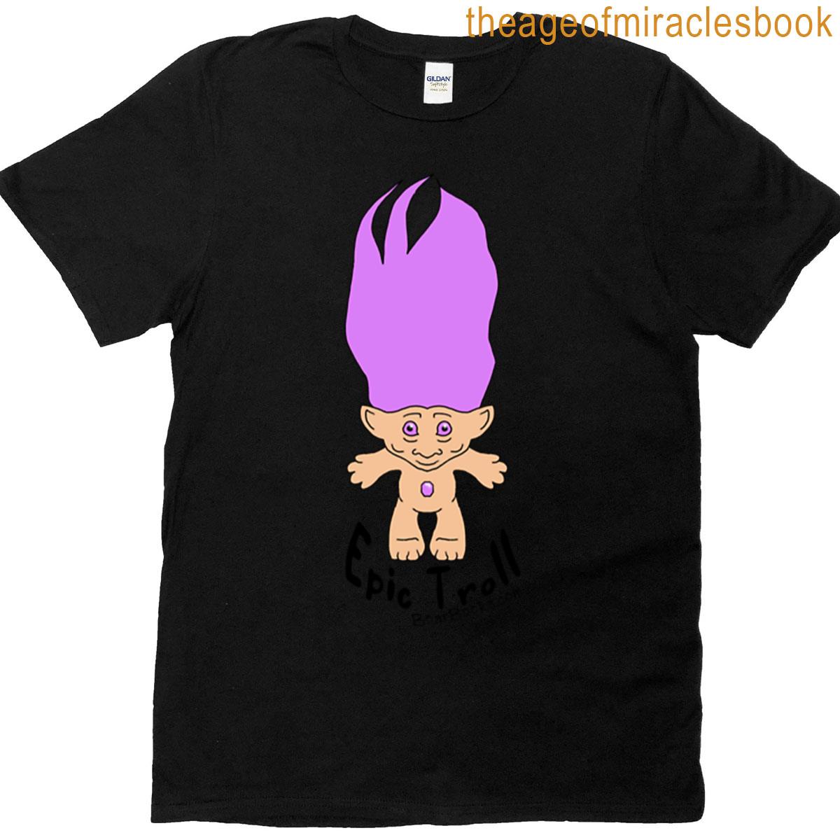 Epic Troll Wishstone Troll T-shirt