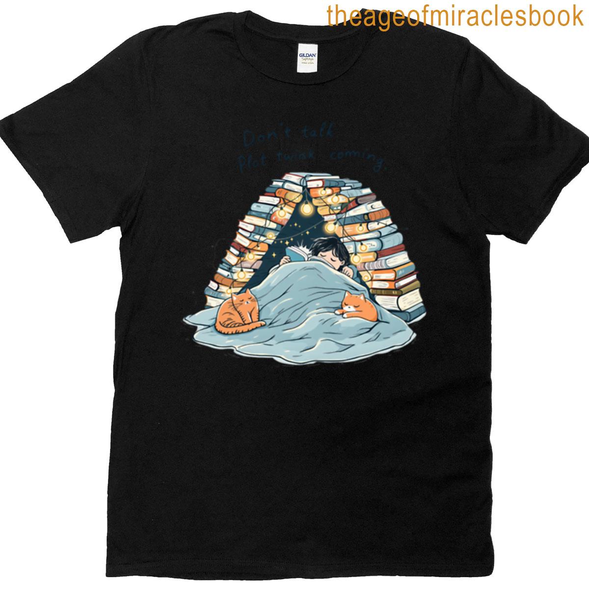 Plot Twist Shelter Dont Tell T-shirt