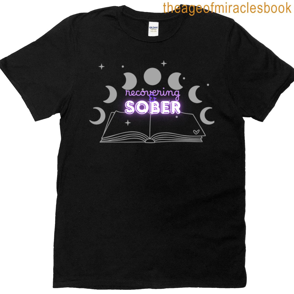 Recovering Sober T-shirt