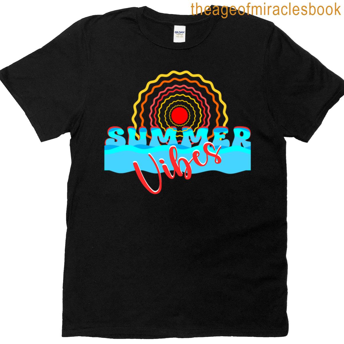 Summer Vibes T-shirt