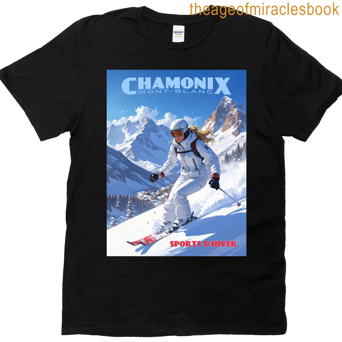 Chamonix Mont-blanc Ski Poster T-shirt Chamonix Mont-blanc Ski Poster T-shirt