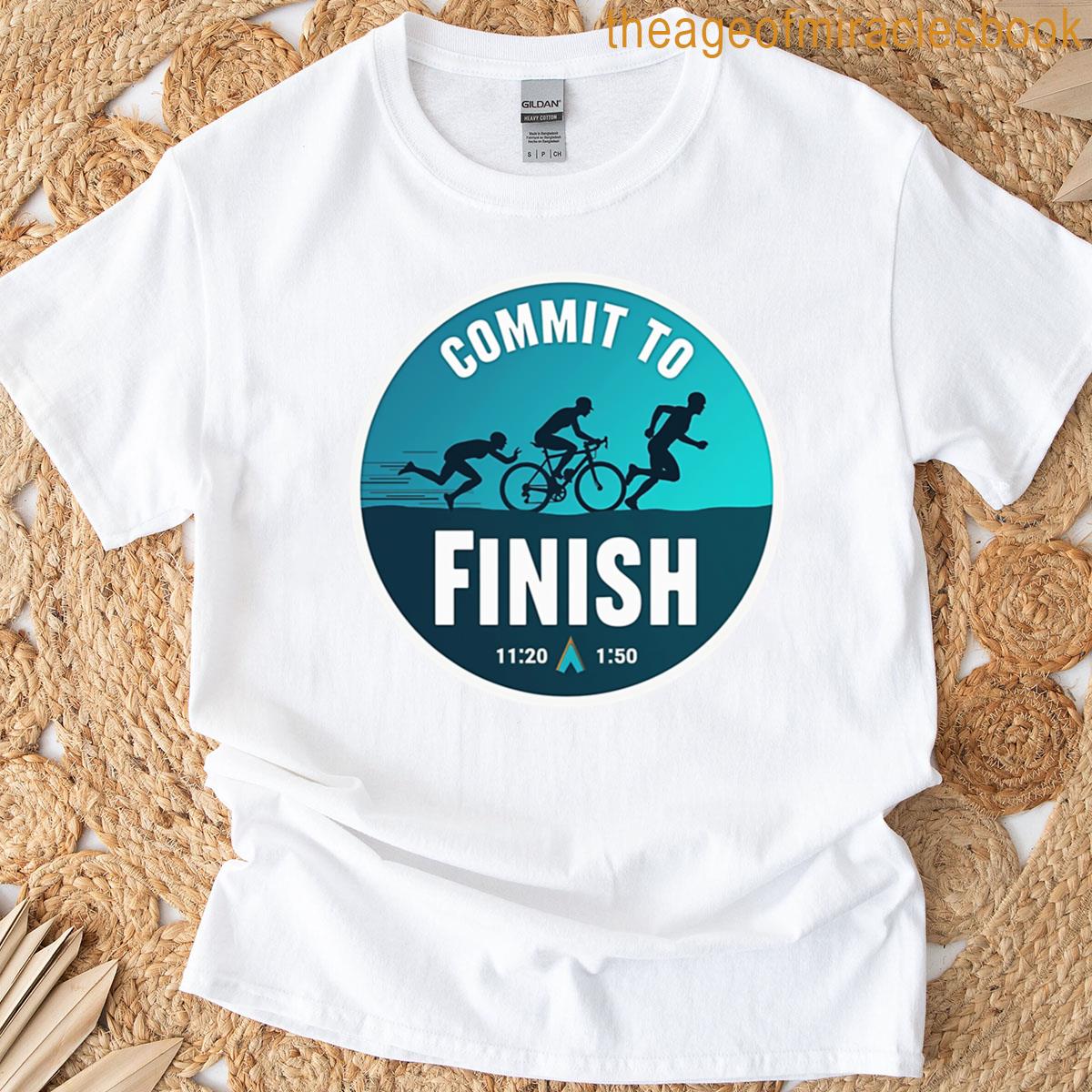 Commit To Finish Triathlon Motivation Sticker T-shirt