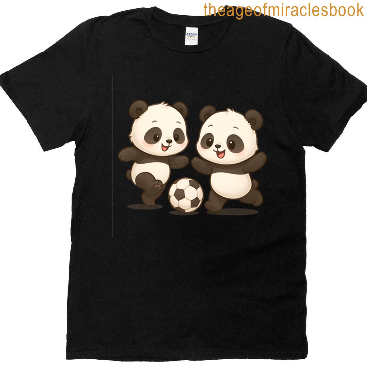 Pandas Playing Soccer With Joy T-shirt