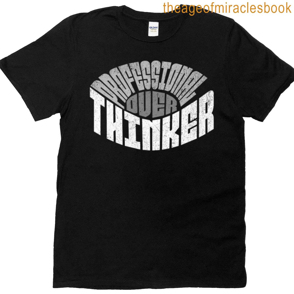 Professional Overthinker Titled Oversized T-shirt