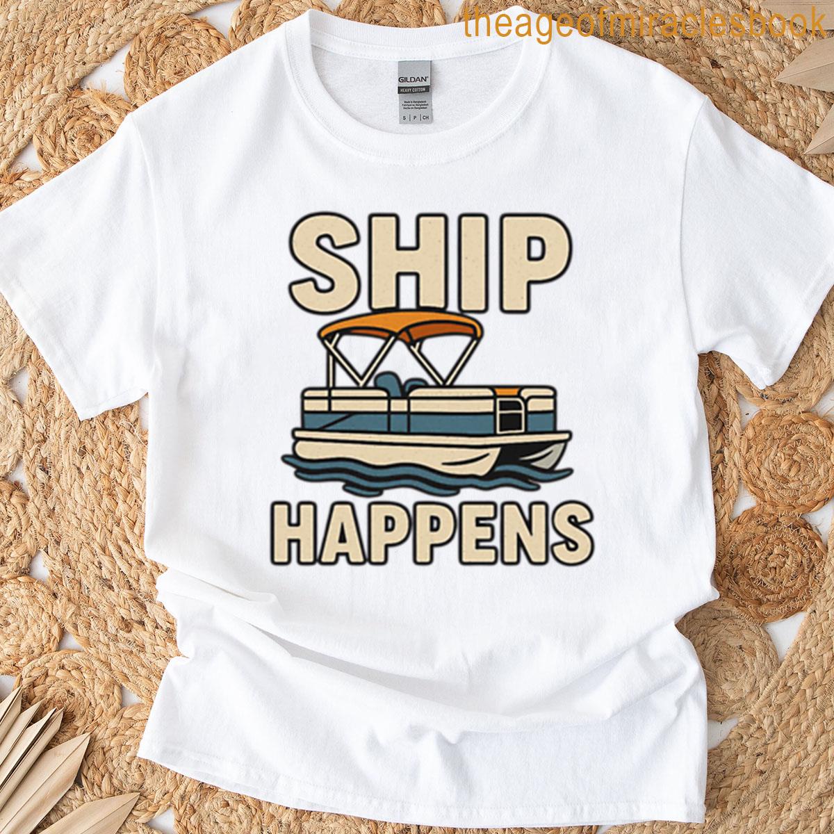 Ship Happens T-shirt