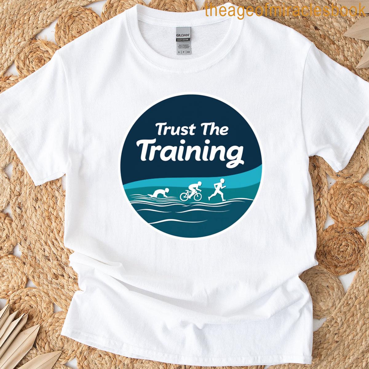 Trust The Training Triathlon Mindset Sticker T-shirt