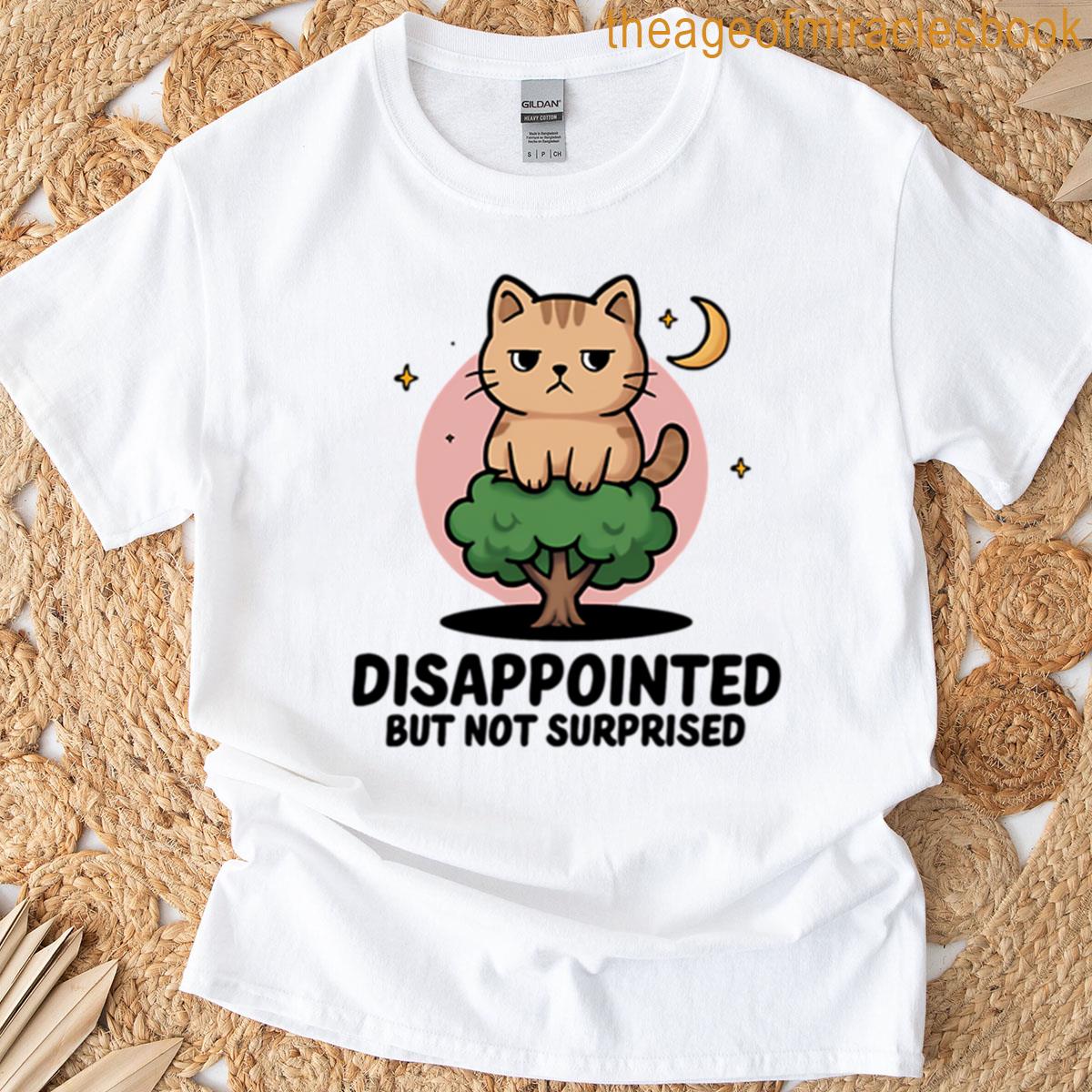 Disappointed But Not Surprised Oversized T-shirt