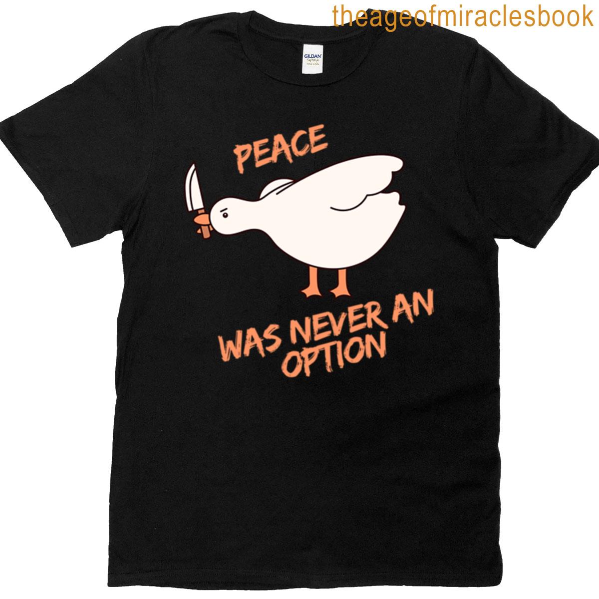 Peace Was Never An Option Oversized T-shirt